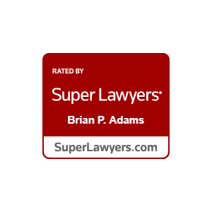 Rated By | Super Lawyers | Brian P. Adams | SuperLawyers.com