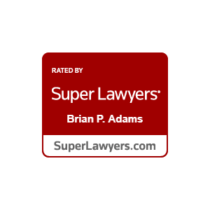 Rated By | Super Lawyers | Brian P. Adams | SuperLawyers.com