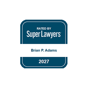 Rated By Super Lawyers | Brian P. Adams | 2027